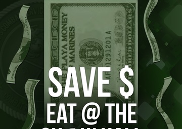 Save Money, Eat at the Chow Hall