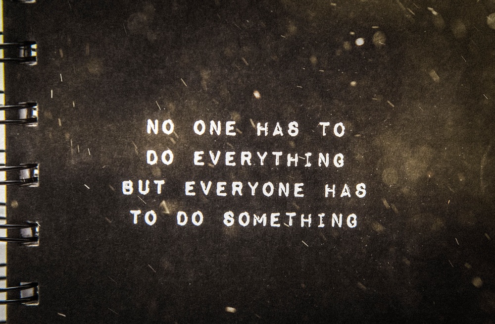 Doing something is better than nothing