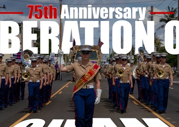 3rd Marine Division celebrates Guam's 75th Liberation Day