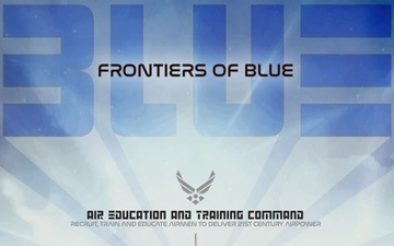 Frontiers of Blue - Air Education and Training Command