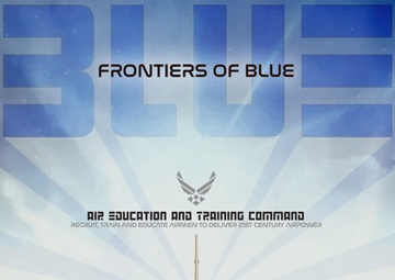 Frontiers of Blue - Air Education and Training Command