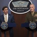 Secretary Esper, Chairman of Joint Chiefs Hold Press Briefing