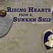 Legacy's Shadow: Rising Hearts from a Sunk Century Old Ship
