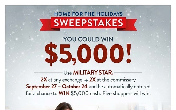 MILITARY STAR Shoppers Can Win $25,000 in Exchange Home for the Holidays Sweepstakes