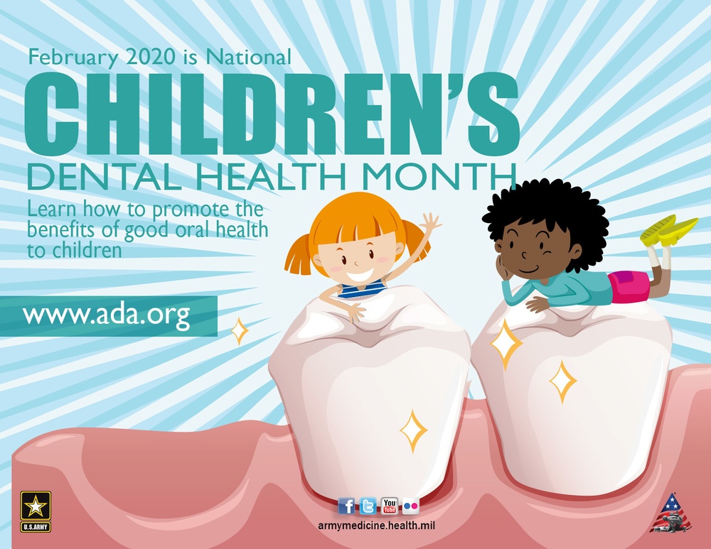 Children's Dental Health Month 2020 Children's Dental Health Month 2020