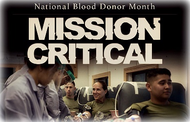 Blood Donor Month: Saving lives is mission critical