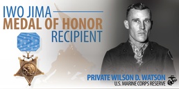 We are Iwo: Private Wilson “Doug” Watson