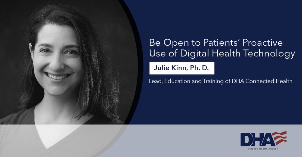 Be open to patients’ proactive use of digital health technology