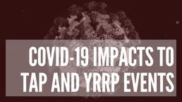 COVID-19 Guidance on Impacts to Transition Assistance Program and Yellow Ribbon Reintegration Program Events