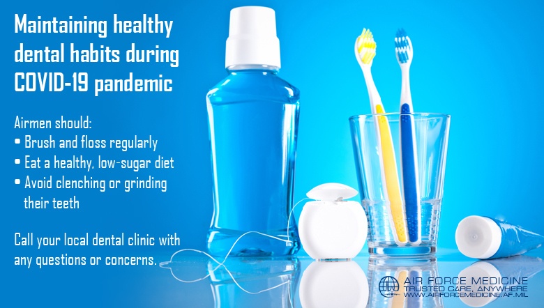 Maintaining healthy dental habits during COVID-19 pandemic