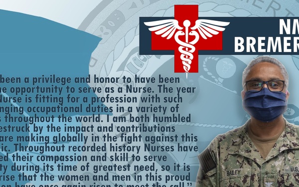 This is a National Nurses Week 2020 promotional graphic from NMRTC Bremerton featuring a U.S. Navy officer in camouflage uniform wearing a face mask. The image includes an inspirational quote from Capt. Johannes Bailey honoring nurses and their contributions during the COVID-19 pandemic. A medical caduceus symbol on a red cross serves as the central emblem.