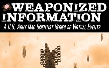 Mad Scientist Initiative Weaponized Information Graphic