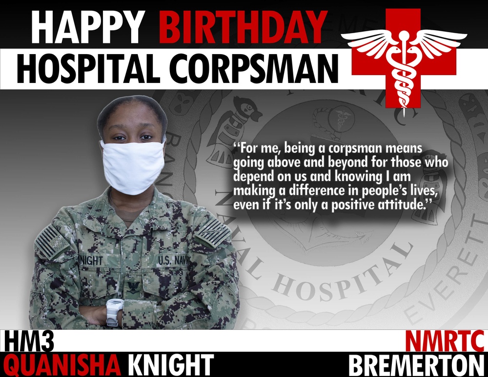 This is a military promotional/celebratory graphic honoring Hospital Corpsman Third Class (HM3) Quanisha Knight from NMRTC Bremerton on the Hospital Corpsman birthday. The image features a U.S. Navy service member in digital camouflage (NWU Type III) uniform wearing a white face mask, with arms crossed. A motivational quote about the meaning of being a corpsman is displayed alongside Navy medical insignia.