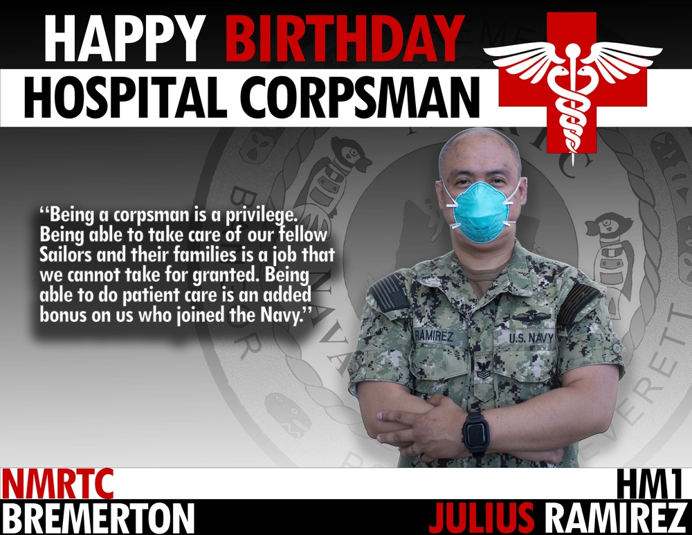 This is a U.S. Navy birthday tribute graphic honoring Hospital Corpsman First Class (HM1) Julius Ramirez from NMRTC Bremerton. The image features a uniformed Navy sailor wearing a surgical/N95 mask and NWU Type III camouflage uniform with arms crossed. It includes a motivational quote about the privilege of serving as a corpsman and caring for fellow sailors.