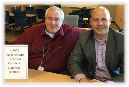 Dr. Ronald Kneebone (TNTCX Director), Mr. Matthew Grunewald (TNTCX Program Analyst/Tribal Liaison)