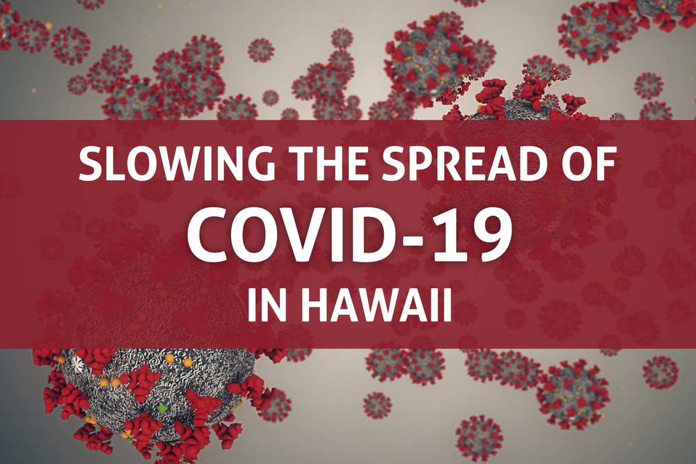 What you need to know to slow the spread of COVID-19 in Hawaii