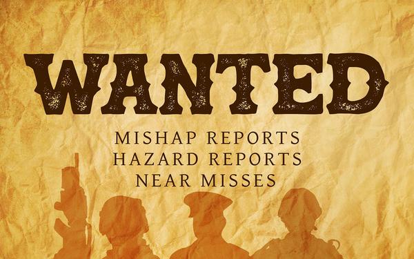Safety mishaps, hazard reports and near misses wanted for RMI SIR system.