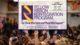 Yellow Ribbon Reintegration Program Releases Annual Report, Details Support Provided to Nearly 100,000 Service Members in FY 2019