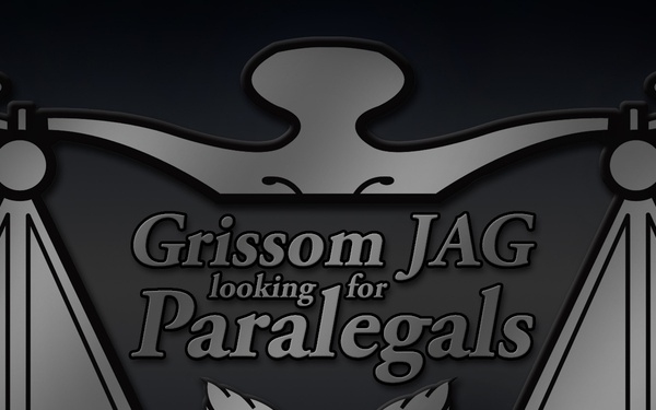 Grissom JAG looking for paralegals