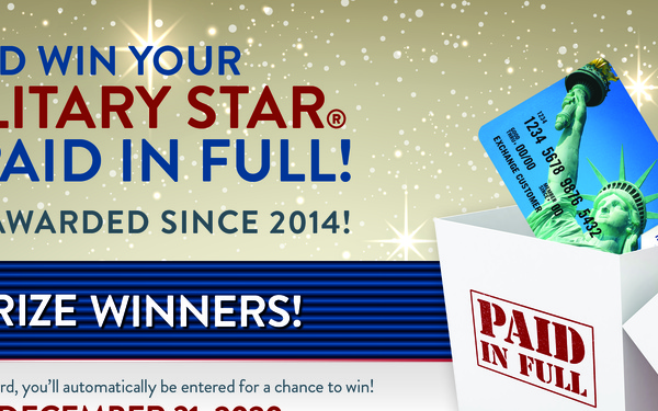 MILITARY STAR Card Brings Joy with Seventh Annual Your Holiday Bill Is On Us Sweepstakes