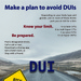 Make a plan to avoid DUIs