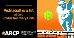 Pickleball is a hit at two Soldier Recovery Units