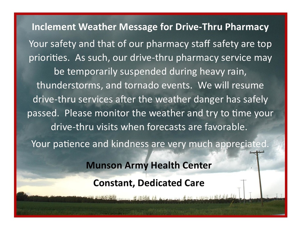 Inclement Weather Munson Drive-Thru Pharmacy