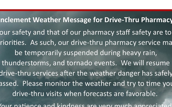 Inclement Weather Munson Drive-Thru Pharmacy