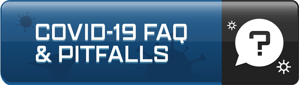 COVID-19 FAQ and Pitfalls Button