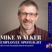 WYMD Employee Spotlight: Mike Walker