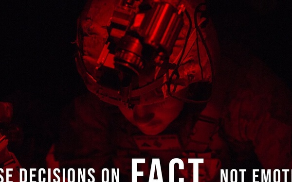 Base decisions on fact, not emotion