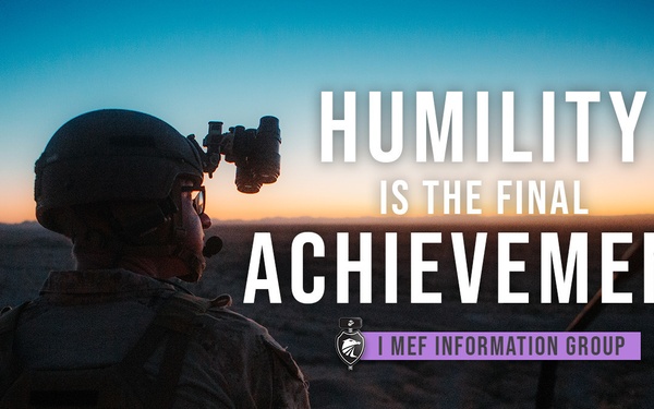 Humility is the final achievement