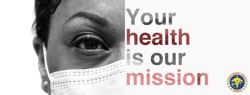 At NMCSD, Your Health Is Our Mission