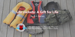 Life Jackets: A Gift for Life Blog Header Picture