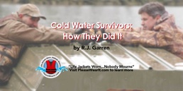 Cold Water Survivors: How They Did It