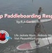 Stand-Up Paddleboarding Responsibly