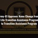 Army-G1 Approves Name Change From Solider for Life-Transition Assistance Program (SFL-TAP) to Transition Assistance Program