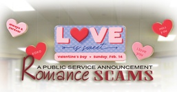 Romance Scams: A Public Service Announcement