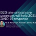 2020 tele-critical care successes will help 2021 COVID-19 response
