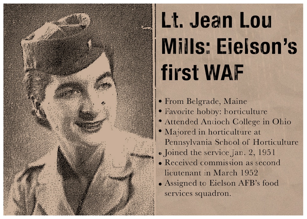 Lt. Jean Lou Mills: Eielson's first WAF