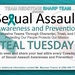 Teal Tuesdays Recognize SAAPM Month