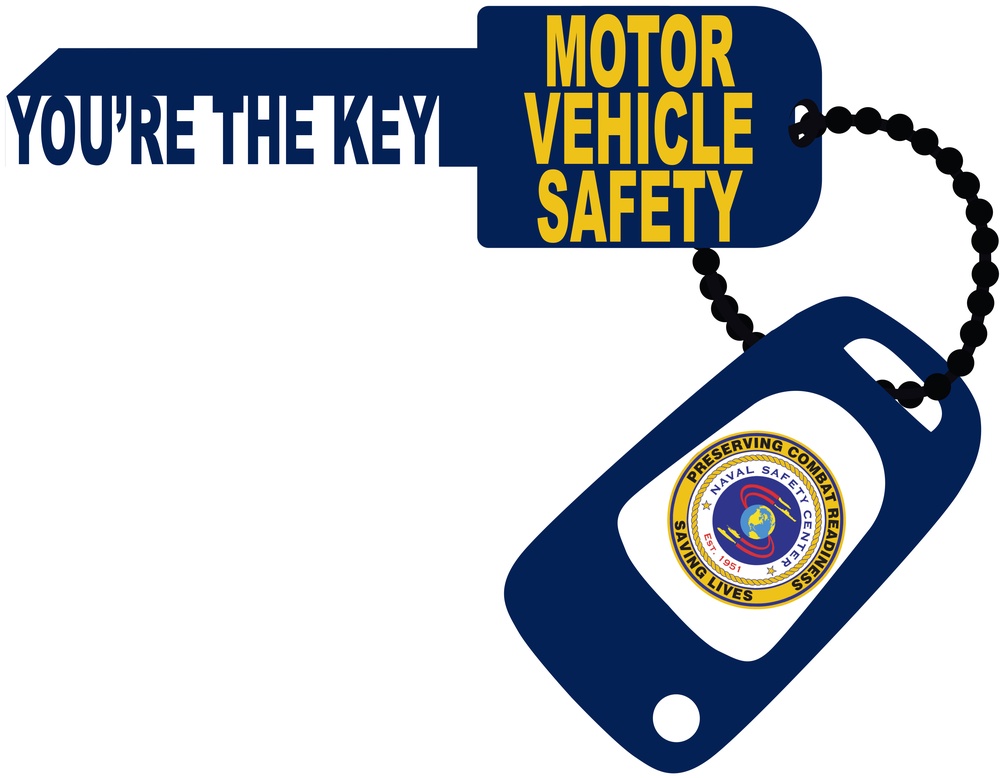 'You're the Key' - Naval Safety Center Launches Motor Vehicle Safety Campaign
