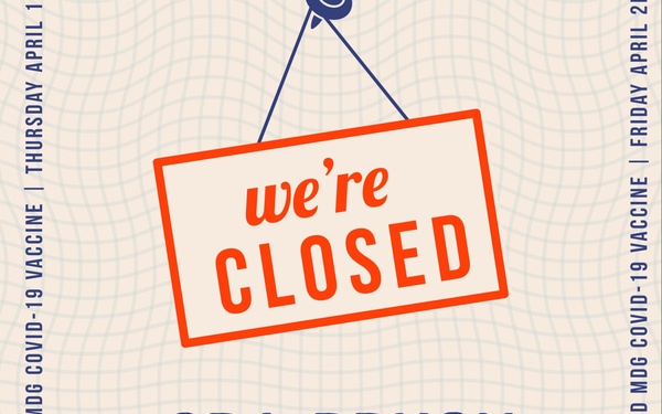 This is a closure notice poster for the SRA Bryan Bell Fitness Center, announcing it will be closed for a COVID-19 vaccine pod. The closure dates visible on the borders indicate Thursday April 1st, 2021 and Friday April 2nd, 2021. The poster references a '2D MDG COVID-19 Vaccine' event, suggesting a military medical group context.
