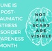 June is Post-Traumatic Stress Disorder Awareness Month: Not All Scars are Visible