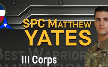 2021 FORSCOM Best Warrior Competition - SPC Matthew Yates, III Corps