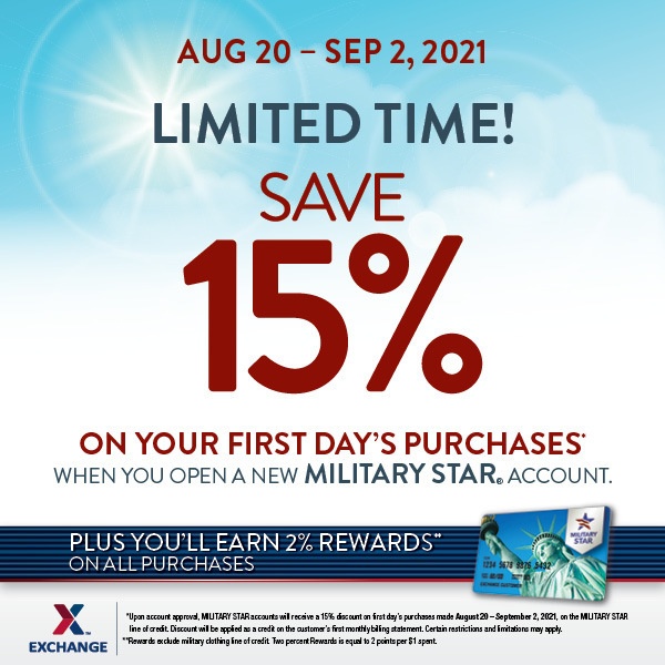 New MILITARY STAR Cardholders Save 15% on First-Day Purchases Aug. 20 to Sept. 2