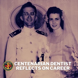Centenarian Dentist Reflects on Career in Navy