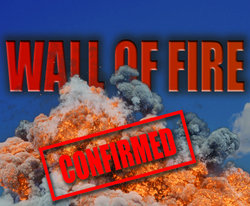 Confirmed Performer: The Wall of Fire