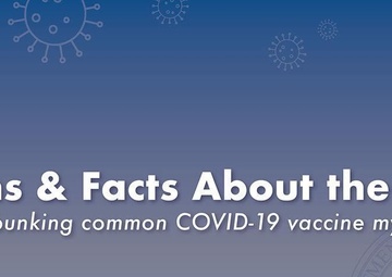 Myths and facts about the vax — debunking common COVID-19 vaccine myths
