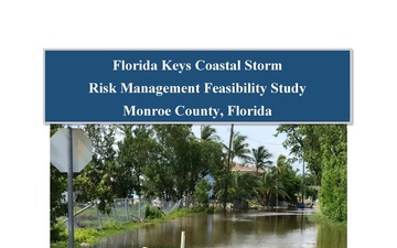 Chief of Engineers signs report for Florida Keys Coastal Storm Risk Management Study